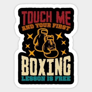 Touch M.e And Your First Boxing Lesson Is Free Sticker